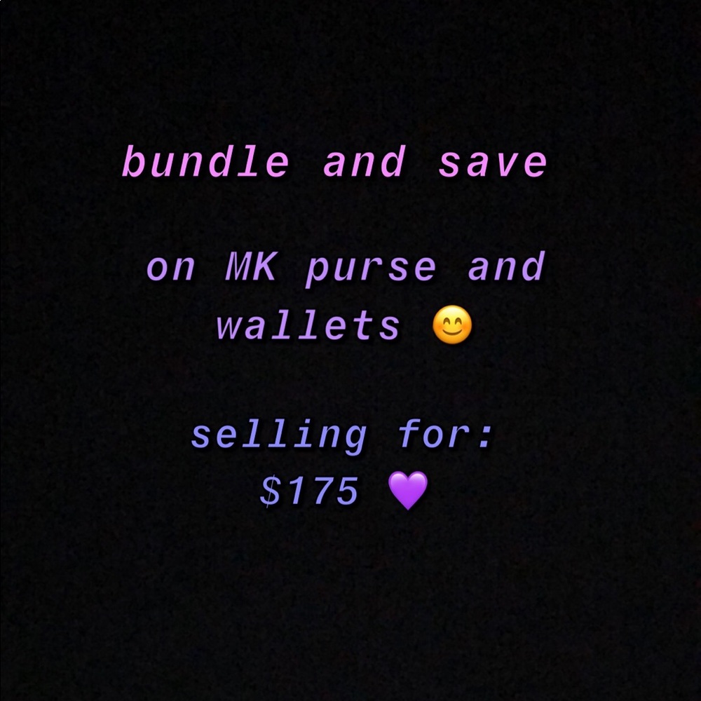 💜 BUNDLE AND SAVE 💜 MK